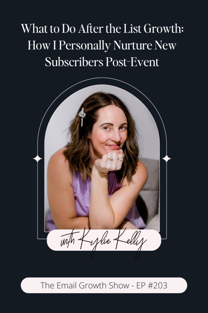 Post-Event Nurture Email Strategy – How Kylie Kelly Connects with New Subscribers After a Summit or Bundle