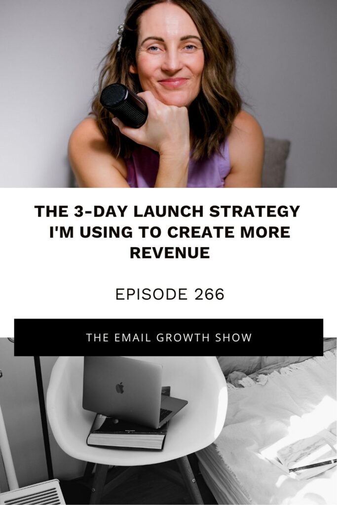 The 3-Day Launch Strategy — The Email Growth Show with Kylie Kelly
